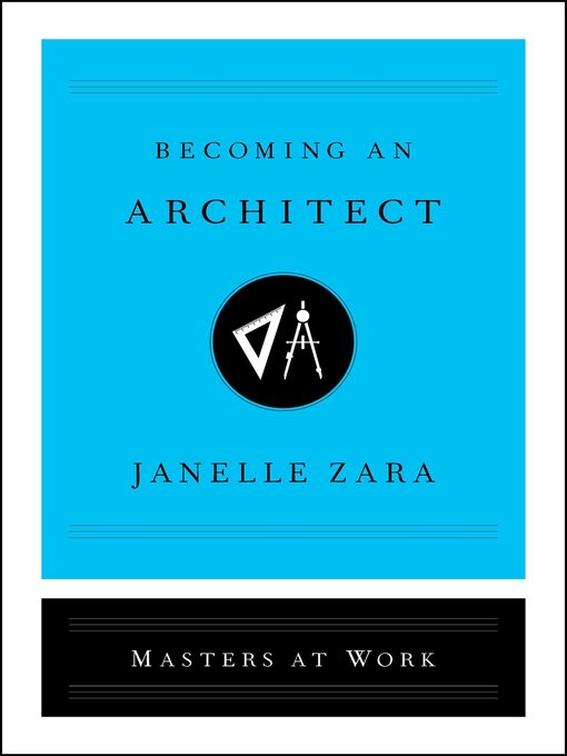 Title details for Becoming an Architect by Janelle Zara - Wait list